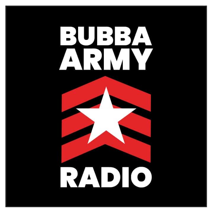 Bubba Army Radio™